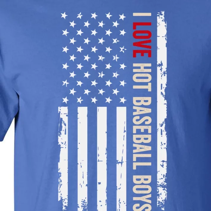 I Love Hot Baseball American Usa Flag Meaningful Gift Tall T-Shirt