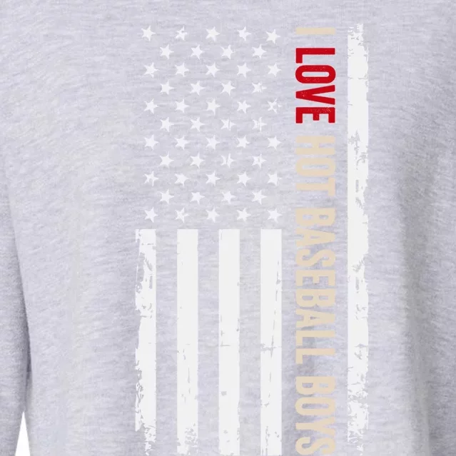 I Love Hot Baseball American Usa Flag Meaningful Gift Cropped Pullover Crew