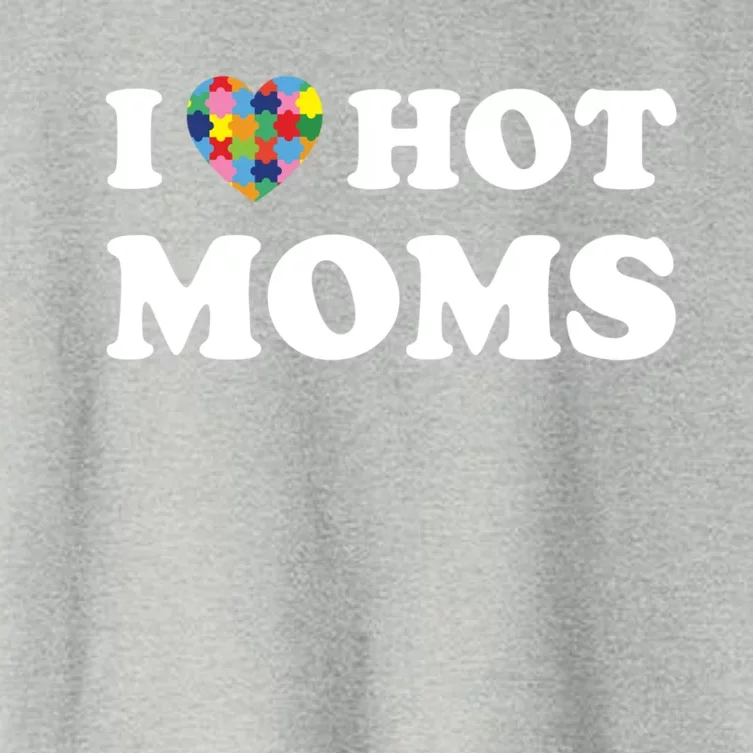 I Love Hot Moms Funny Heart Autism Puzzle Piece Love Moms Gift Women's Crop Top Tee