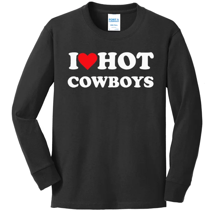 I Love Hot Cowboys Kids Long Sleeve Shirt