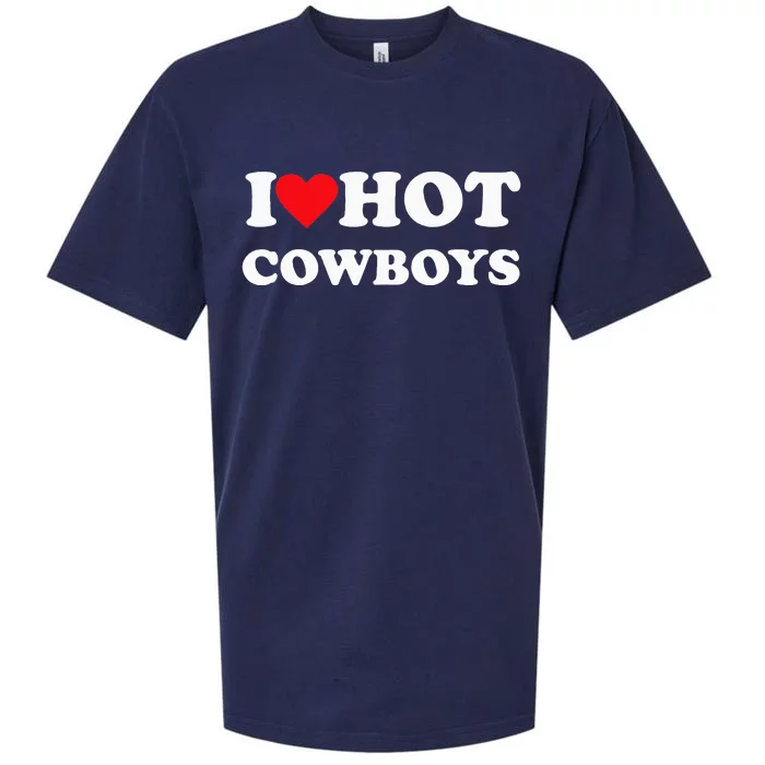 I Love Hot Cowboys Sueded Cloud Jersey T-Shirt