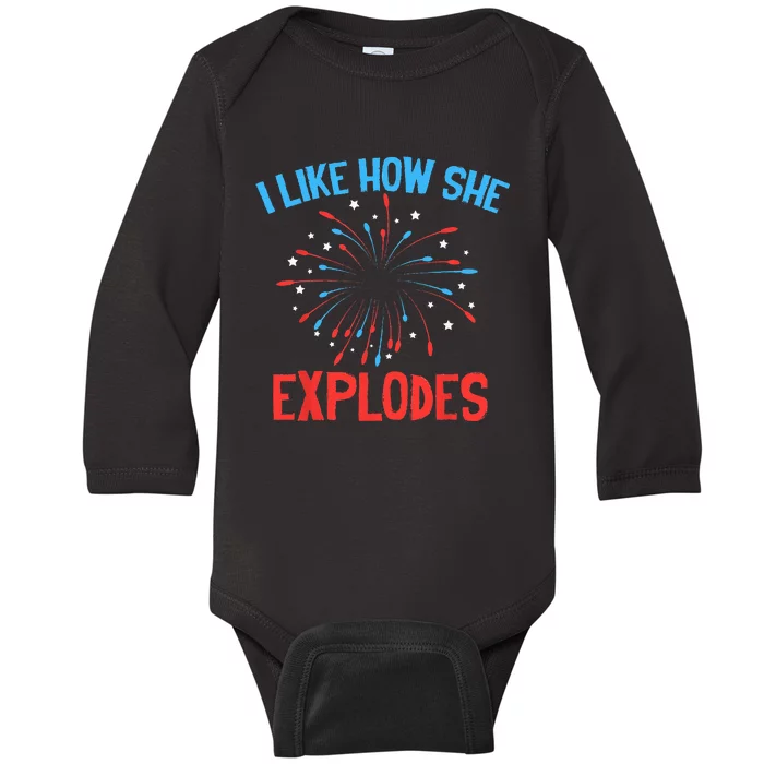 I Like How SHe Bangs Fireworks Funny 4th of July Couple Baby Long Sleeve Bodysuit