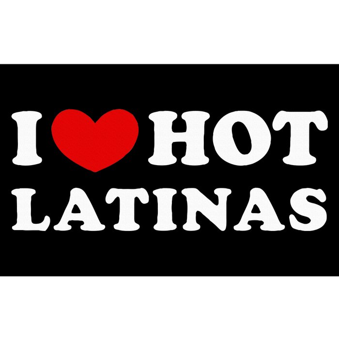 I Love Hot Latinas I Heart Hot Latinas Bumper Sticker