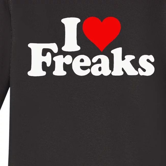 I Love Heart Freaks Baby Long Sleeve Bodysuit