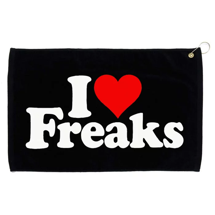 I Love Heart Freaks Grommeted Golf Towel