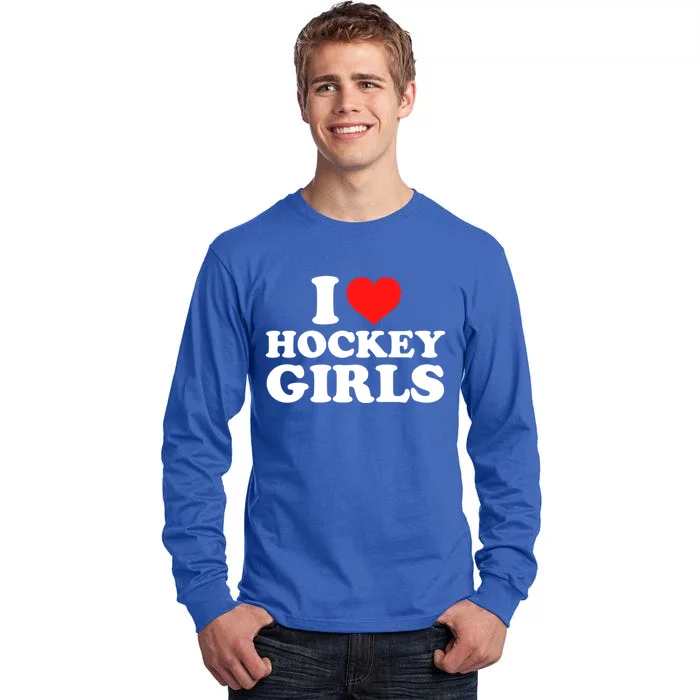 I Love Hockey Gift Tall Long Sleeve T-Shirt