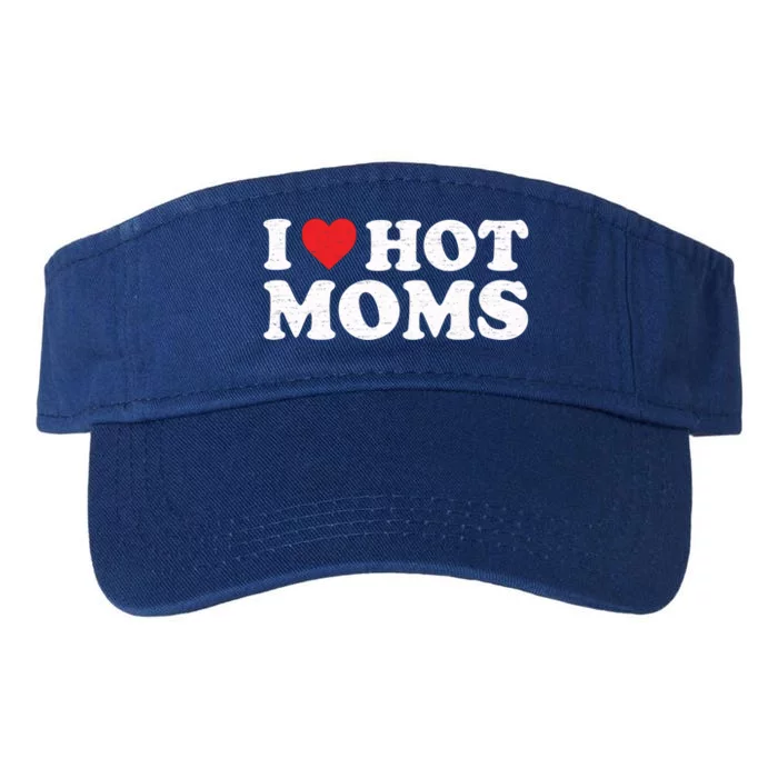 I Love Hot Moms Retro Vintage Cool Gift Valucap Bio-Washed Visor