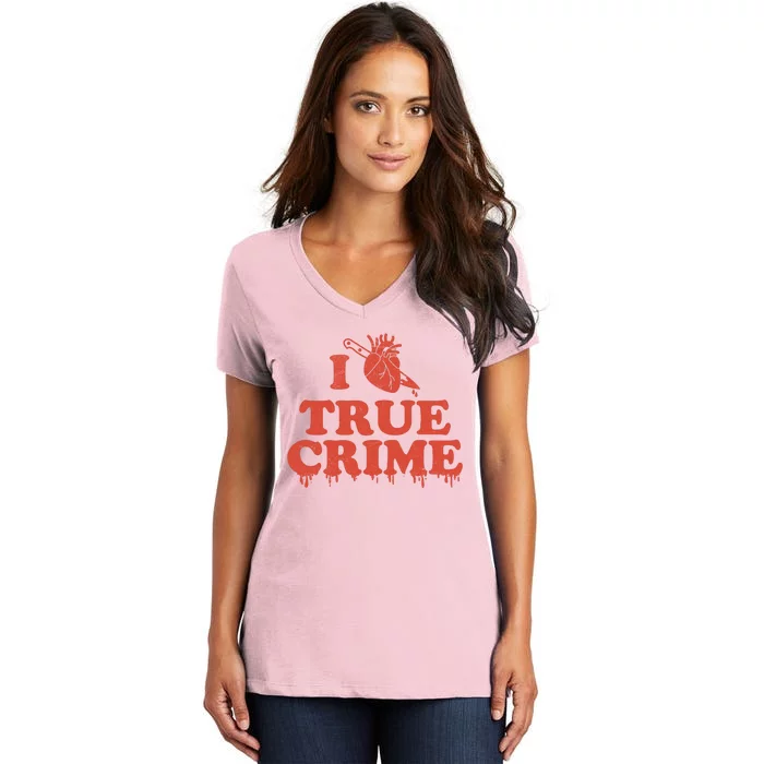 I Love Heart True Crime Women's V-Neck T-Shirt