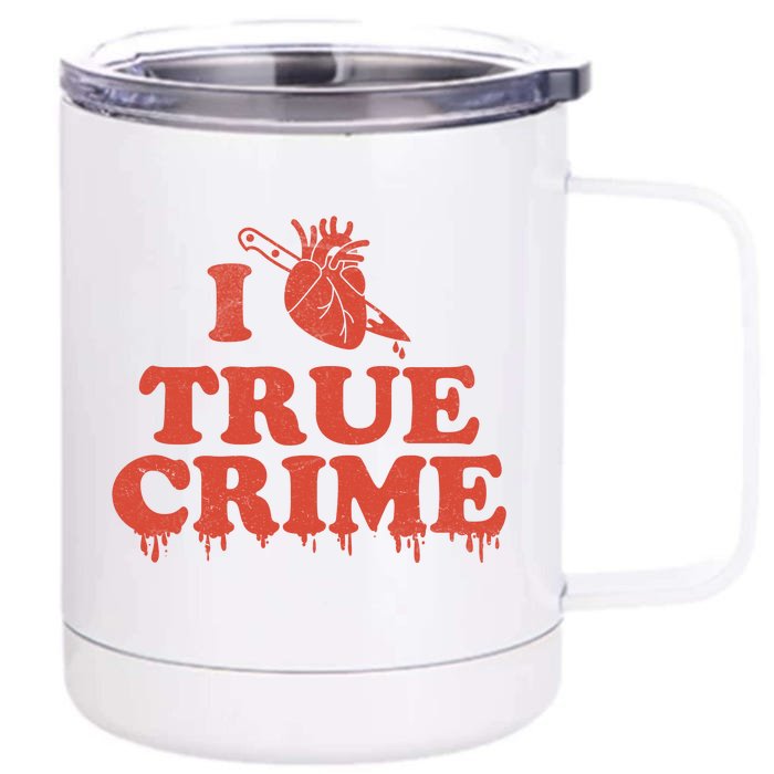 I Love Heart True Crime Front & Back 12oz Stainless Steel Tumbler Cup