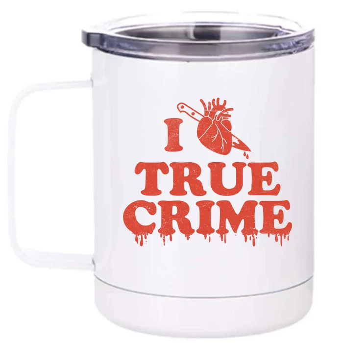 I Love Heart True Crime Front & Back 12oz Stainless Steel Tumbler Cup