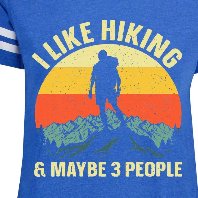 I Like Hiking and Maybe 3 People Enza Ladies Jersey Football T-Shirt