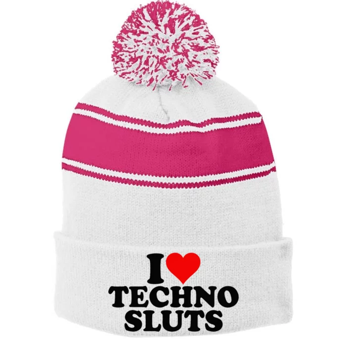 I Love Heart Techno Sluts Edm Music Stripe Pom Pom Beanie