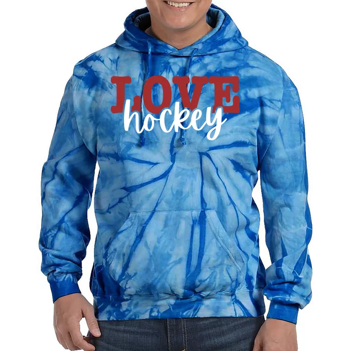 I Love Hockey Gift Tie Dye Hoodie