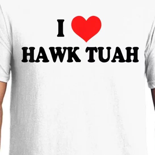 I Love Hawk Tuah Pajama Set