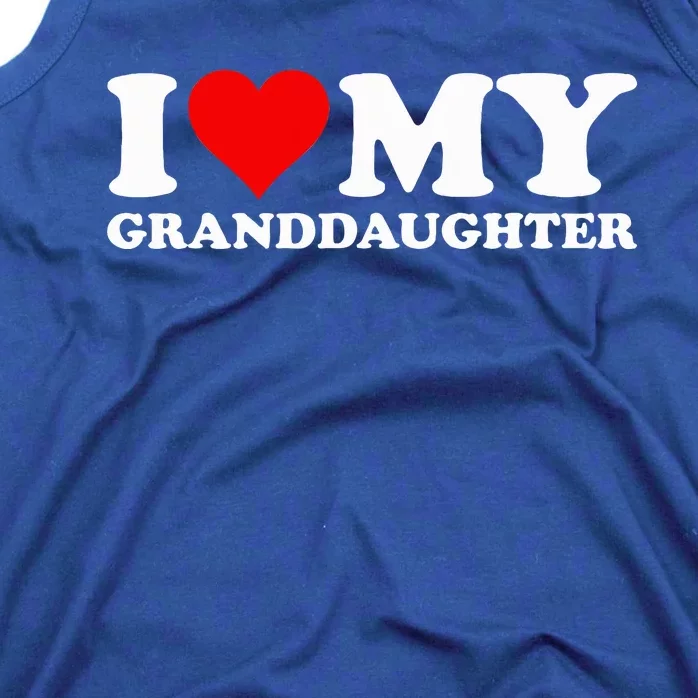 I Love Heart My Granddaughter Tank Top