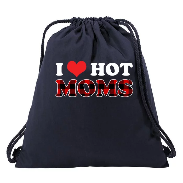 I Love Hot Moms Great Gift I Heart Hot Moms Buffalo Plaid Gift Drawstring Bag