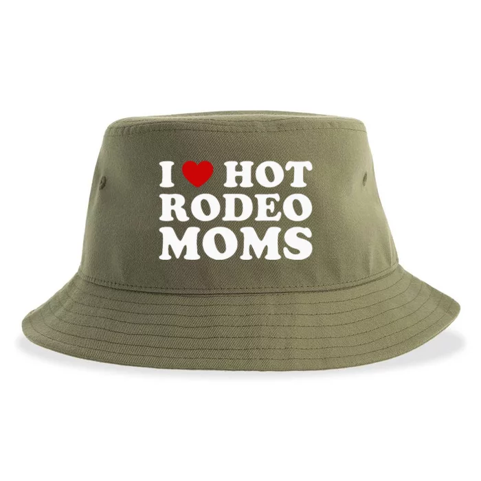 I Love Hot Rodeo Moms I Heart Cowboy Rodeo Mom Sustainable Bucket Hat