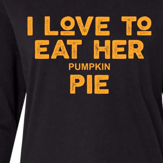 I Love Her Pumpkin Pie Womens Cotton Relaxed Long Sleeve T-Shirt