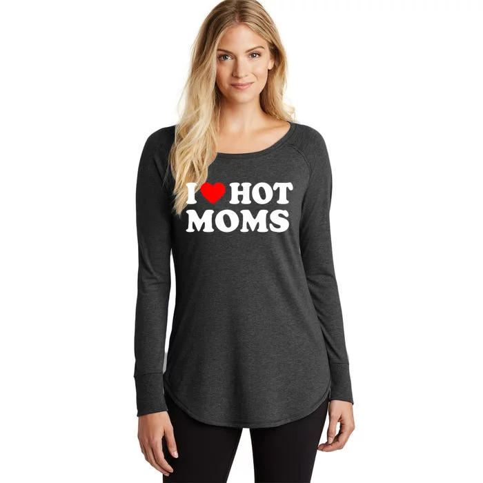 I Love Hot Moms Funny Red Heart Love Moms Women’s Perfect Tri Tunic Long Sleeve Shirt