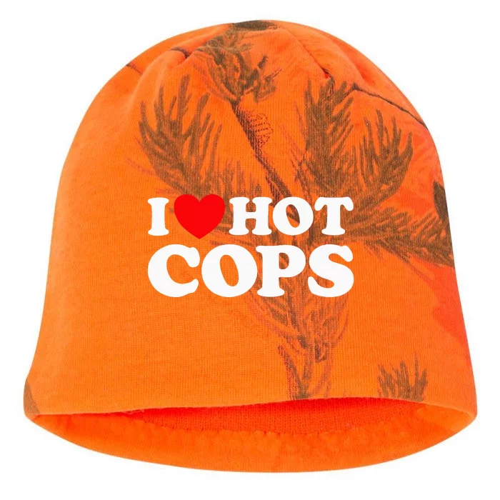 I Love Hot Cops Police Officer Security Protect Job Kati - Camo Knit Beanie