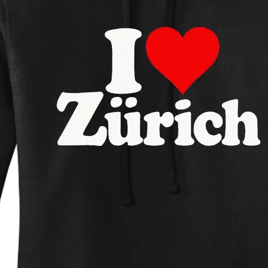 I Love Heart Zurich Switzerland Women's Pullover Hoodie