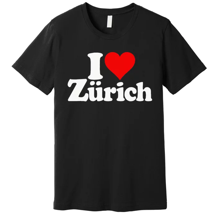 I Love Heart Zurich Switzerland Premium T-Shirt