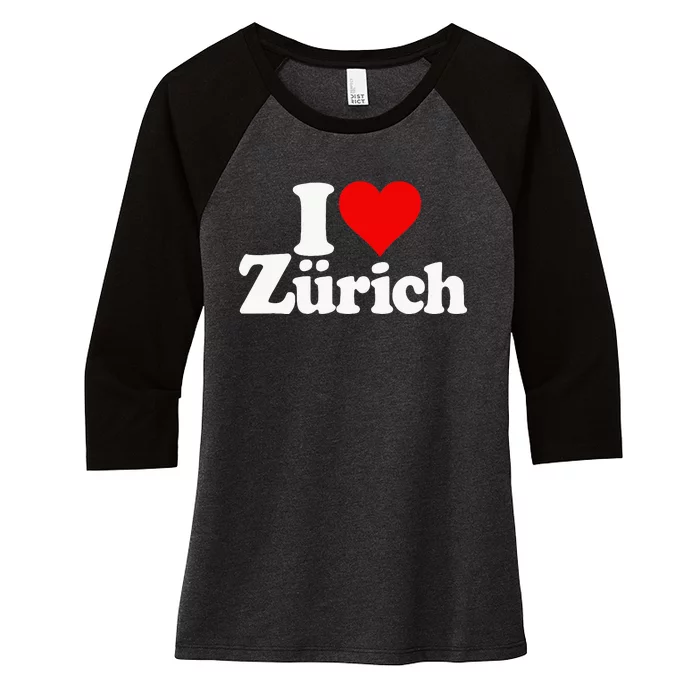 I Love Heart Zurich Switzerland Women's Tri-Blend 3/4-Sleeve Raglan Shirt