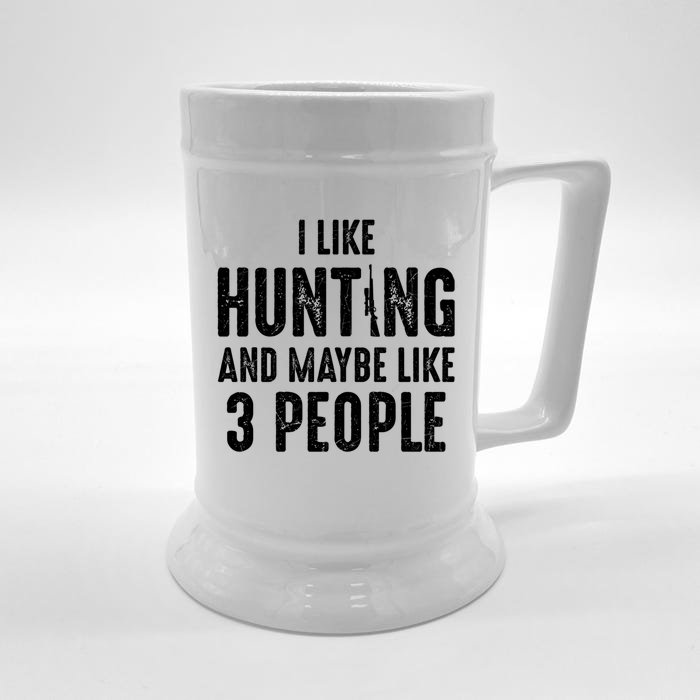 I Like Hunting And Maybe Like 3 People Introvert Gift Front & Back Beer Stein