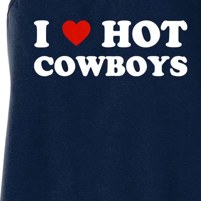 I Love Hot Cowboys Women's Racerback Tank