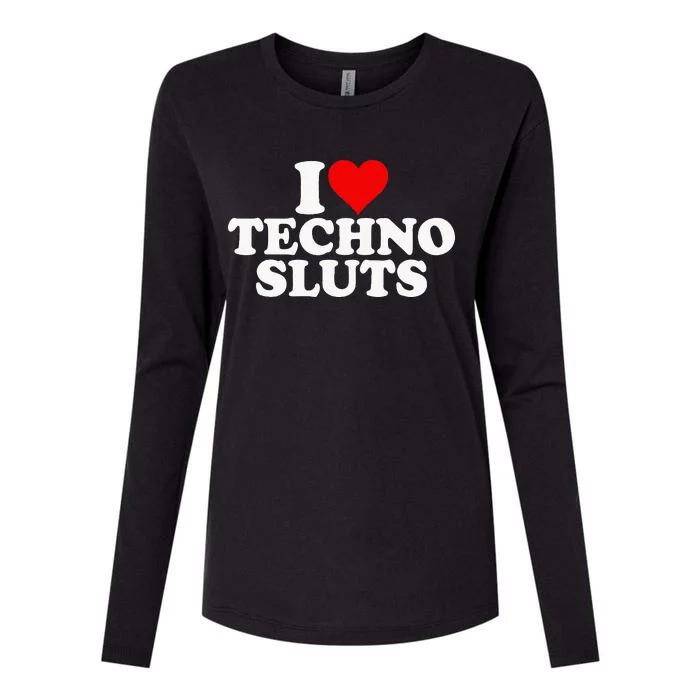 I Love Heart Techno Sluts Edm Music Womens Cotton Relaxed Long Sleeve T-Shirt