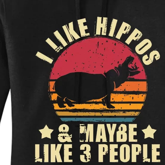 I Like Hippos & Maybe Like 3 People Zookeeper Hippopotamus Women's Pullover Hoodie