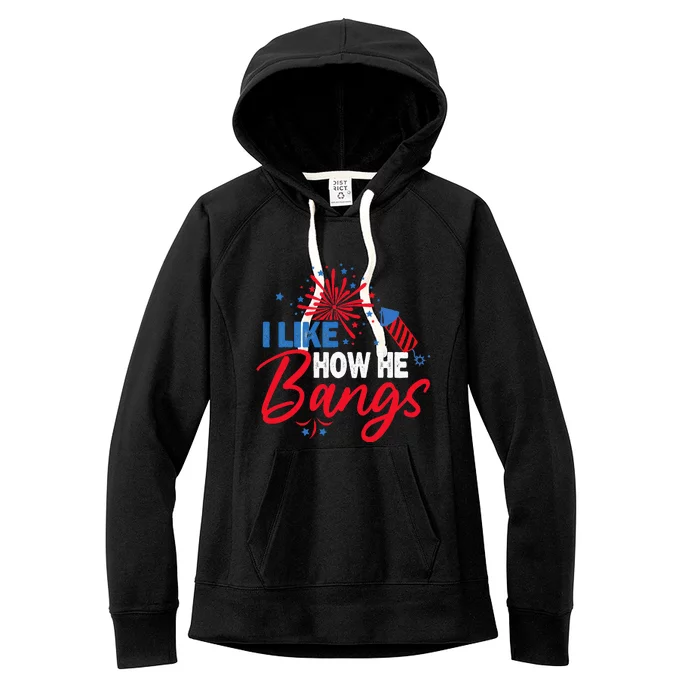 I Like How He Bangs I Like How She Explodes Couple July 4th Women's Fleece Hoodie