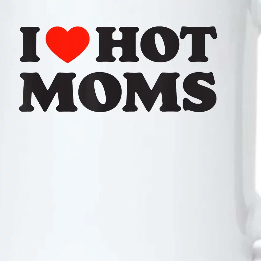 I Love Hot Moms Funny Red Heart Love Moms Black Color Changing Mug