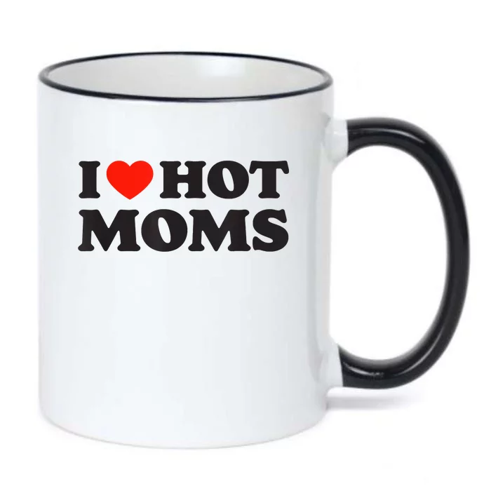 I Love Hot Moms Funny Red Heart Love Moms Black Color Changing Mug