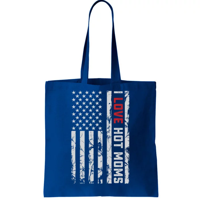 I Love Hot Moms American Usa Flag Meaningful Gift Tote Bag