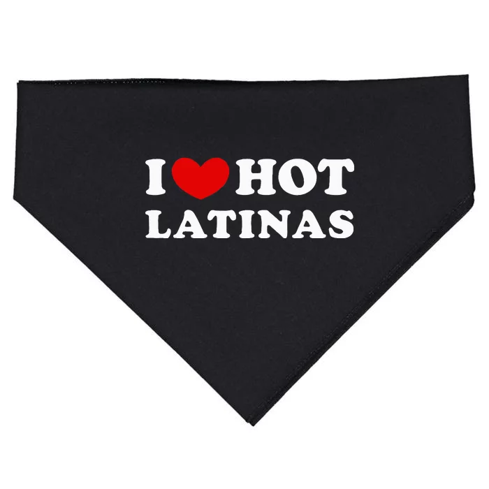 I Love Hot Latinas I Heart Hot Latinas USA-Made Doggie Bandana