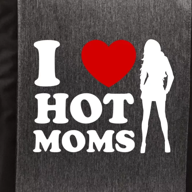 I Love Hot Moms Funny Vector Backpack Teeshirtpalace 