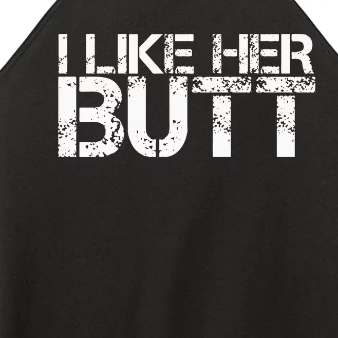 I Like His Beard I Like Her Butt Matching Couple Compliments Women’s Perfect Tri Rocker Tank