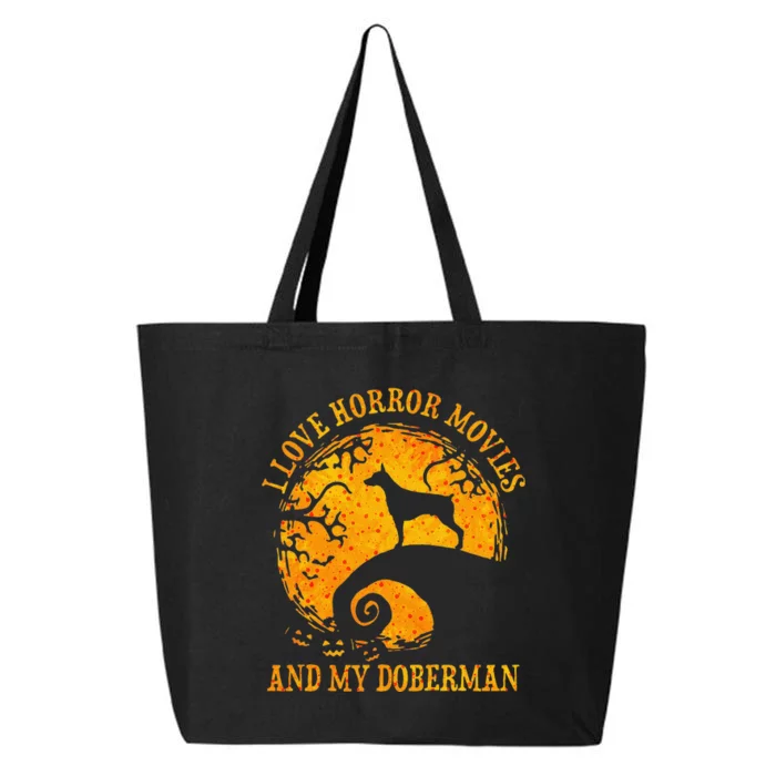 I Love Horror Movies And My Doberman 25L Jumbo Tote