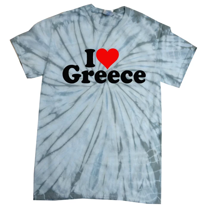 I Love Heart Greece Tie-Dye T-Shirt