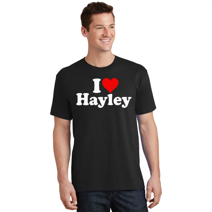 I Love Heart Hayley T-Shirt