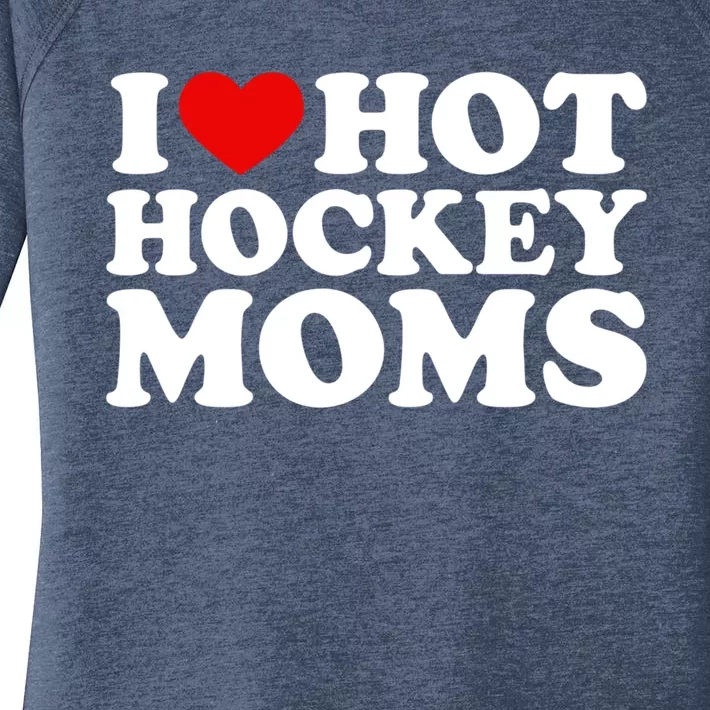 I Love Hot Hockey Moms Great Gift I Heart Hot Hockey Moms Gift Women's Perfect Tri Tunic Long Sleeve Shirt