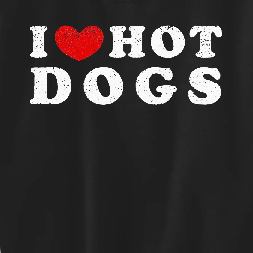 I Love Hot Dogs I Heart Hot Dogs Kids Sweatshirt