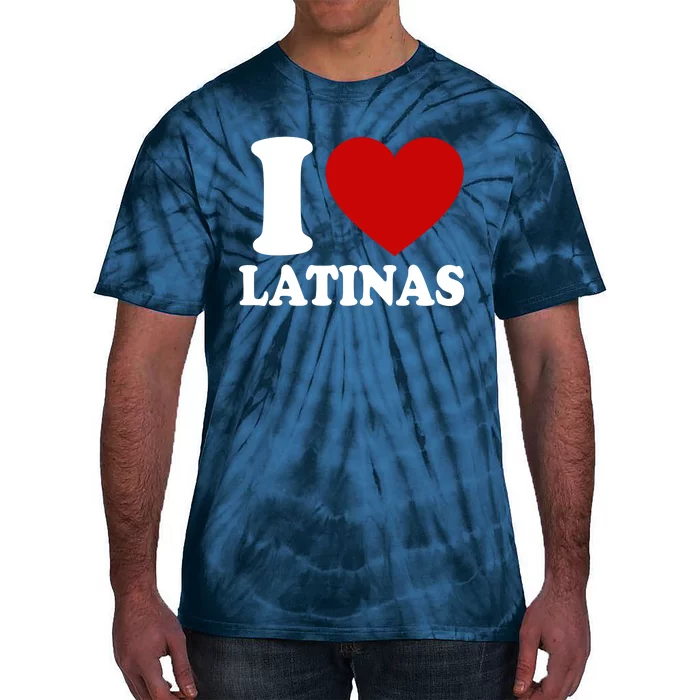 I Love Heart Latinas Tie-Dye T-Shirt