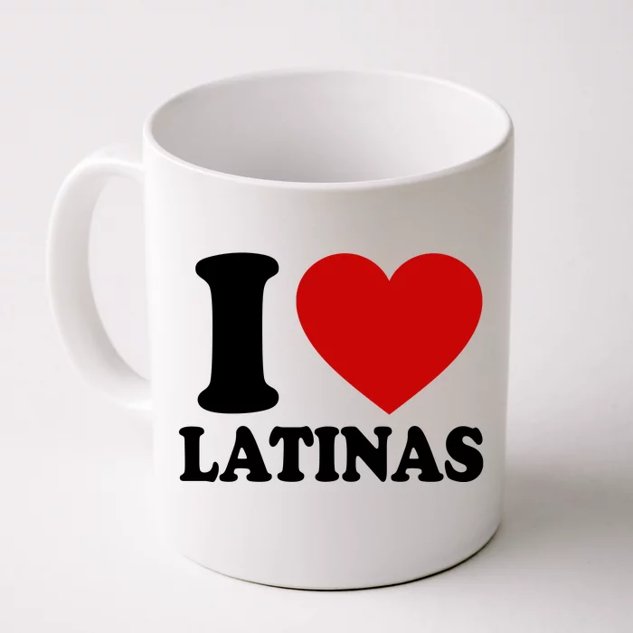 I Love Heart Latinas Front & Back Coffee Mug