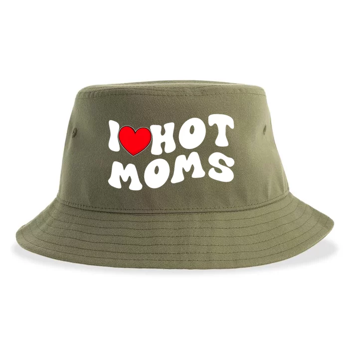 I Love Hot Moms Funny Red Heart Love Moms I Love My Hot Gf Cool Gift Sustainable Bucket Hat