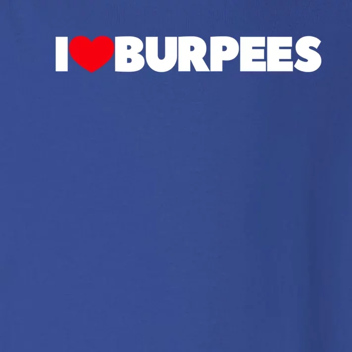 I Love (Heart) Burpees Gift Toddler Long Sleeve Shirt