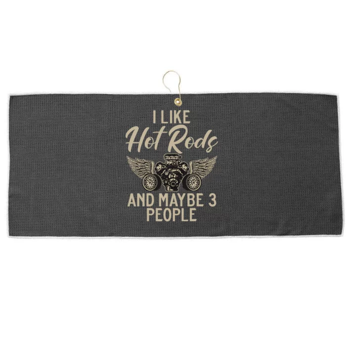 I Like Hot Rods And Maybe 3 People Hot Rod Large Microfiber Waffle Golf Towel