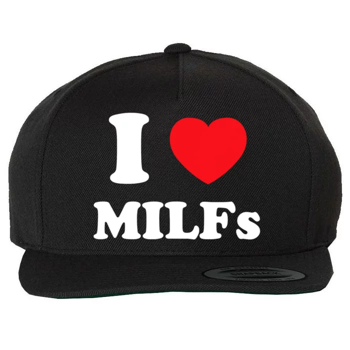 I Love Heart Milfs And Mature Sexy Women Wool Snapback Cap