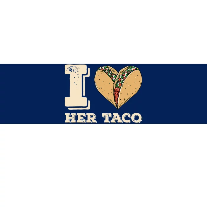 I Love Her Taco Matching Couple Cinco De Mayo Retro Bumper Sticker